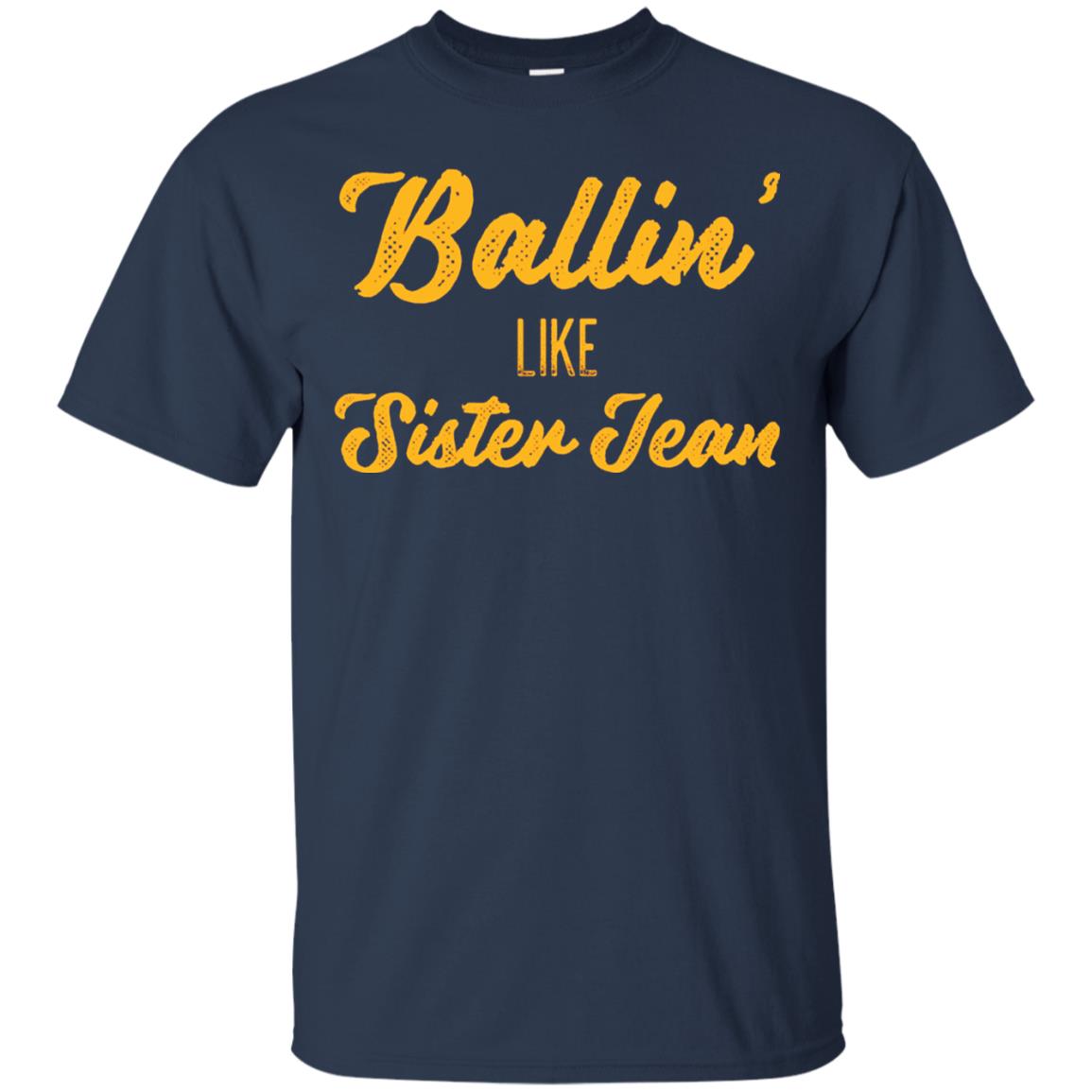 Ballin Like Sister Jean College Basketball Ramblers T-shirt Navy
