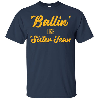 Ballin Like Sister Jean College Basketball Ramblers T-shirt Navy