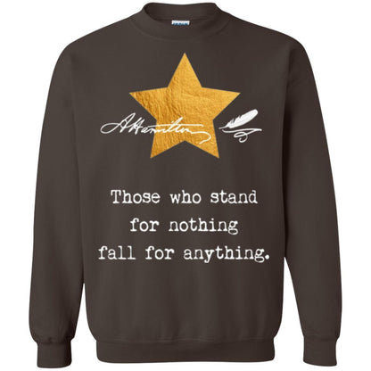 Alexander Hamilton T-shirt Those Who Stand For Nothing Dark Chocolate