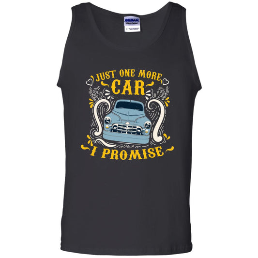 Just One More Car I Promise Car Lovers Gift Shirt For Mens Or Womens Black