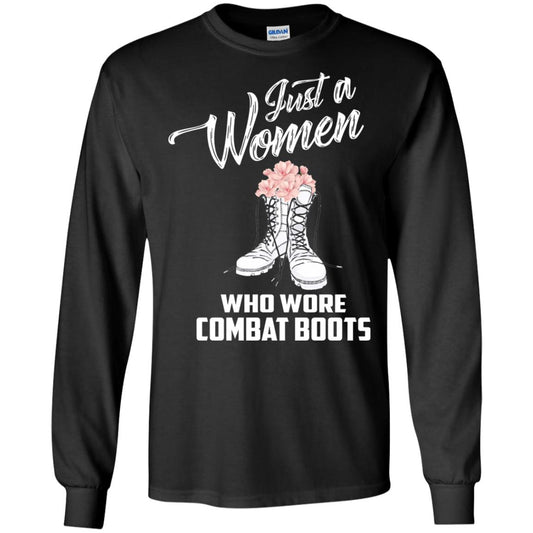 Just A Woman Who Wore Combat Boots Female Veteran T-shirt Black