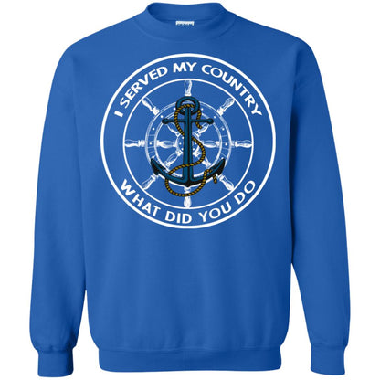 I Served My Country What Did You Do Shirt For Mens Or Womens Royal