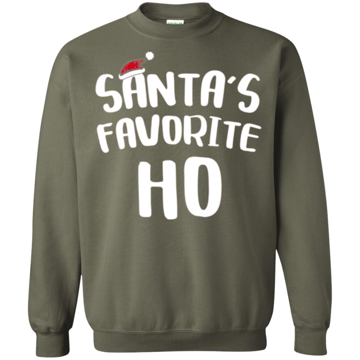 Christmas T-shirt Santa_s Favorite Ho Military Green