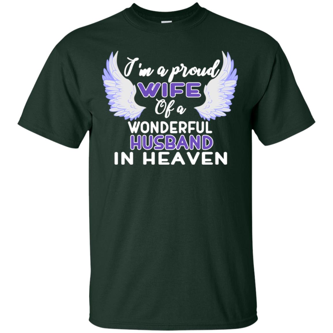 I'm A Proud Wife Of A Wonderful Husband In Heaven Best Shirt For Wife Forest