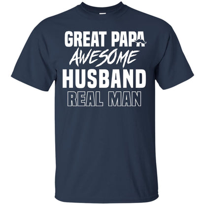 Great Papa Awesome Husband Real Man Father's Day Shirt Navy