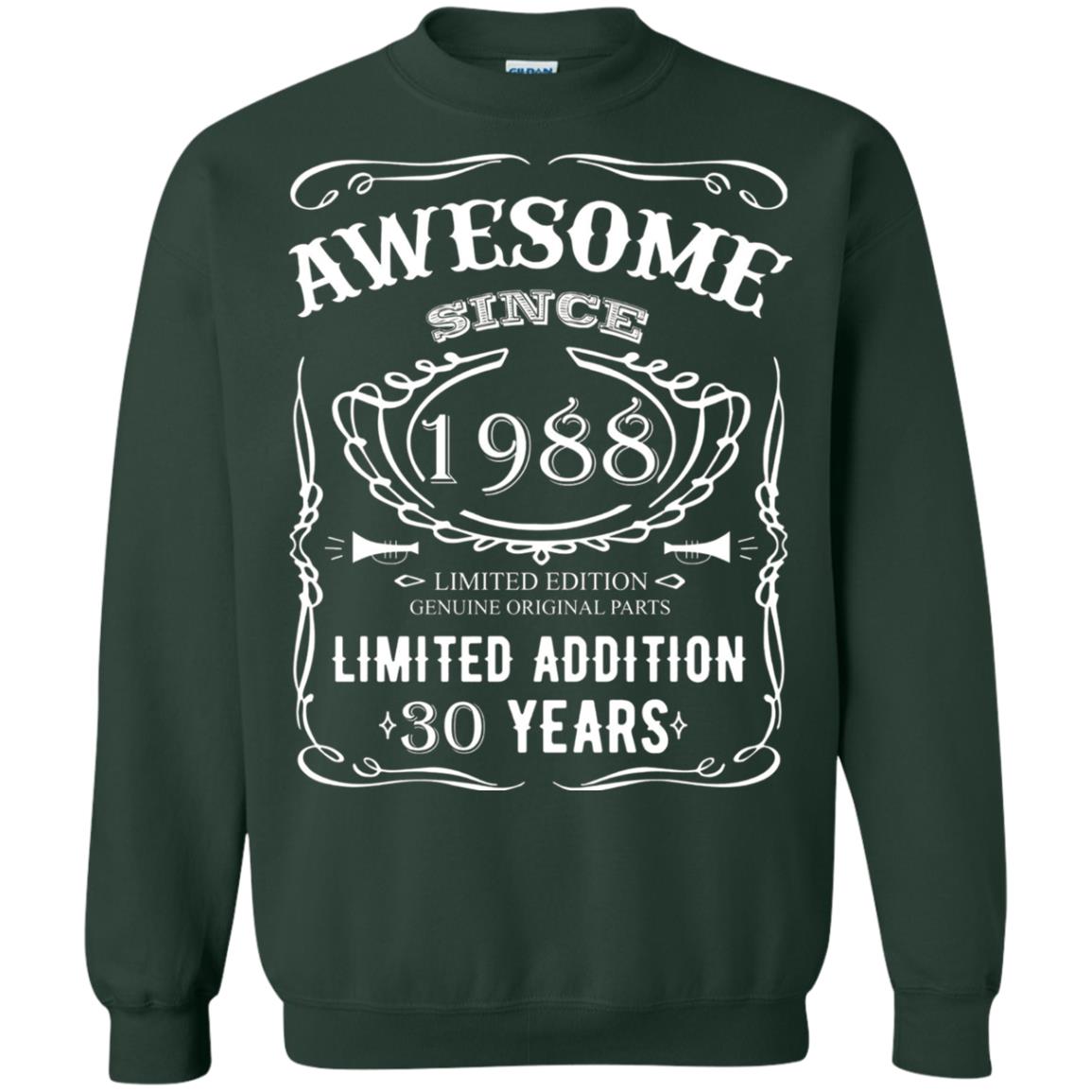 Awesome Since 1988 Limited Addition 30 Years 30th Birthday T-shirt Forest Green