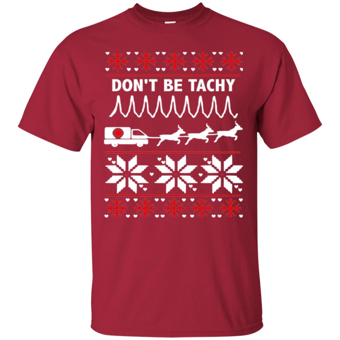 Cardiac Nurse T-shirt Don_t Be Tachy Cardinal