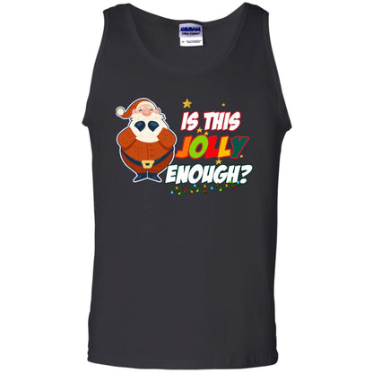Is This Jolly Enough Santa Claus X-mas Quote Shirt Black