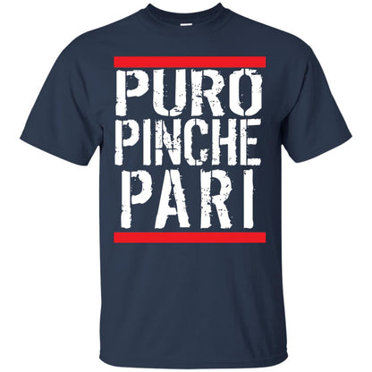 Puro Pinche Pari Party Funny Mexican T-shirt Navy