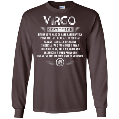 Virgo Certified Either Love Hard Or Hate Passionately Powerful Af T-shirt