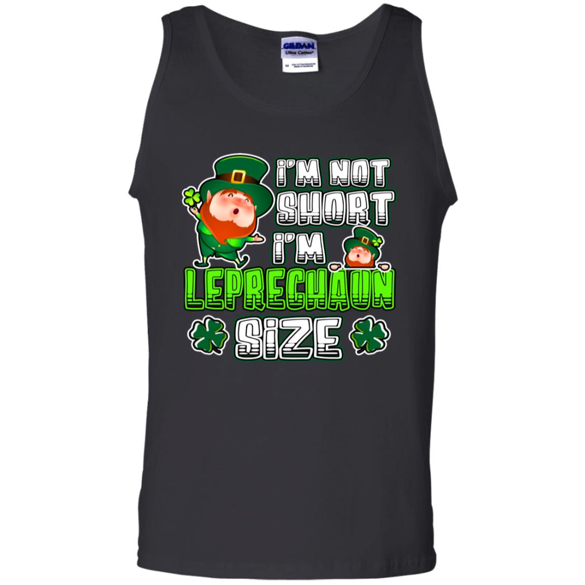 Im Not Short Im Leprechuan Size Irishman Ireland Shirt Black