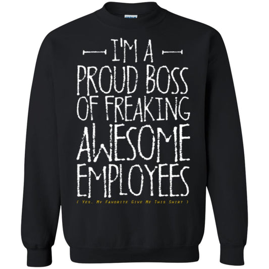 Boss T-shirt I'm A Proud Boss Of Freaking Awesome Employees Black