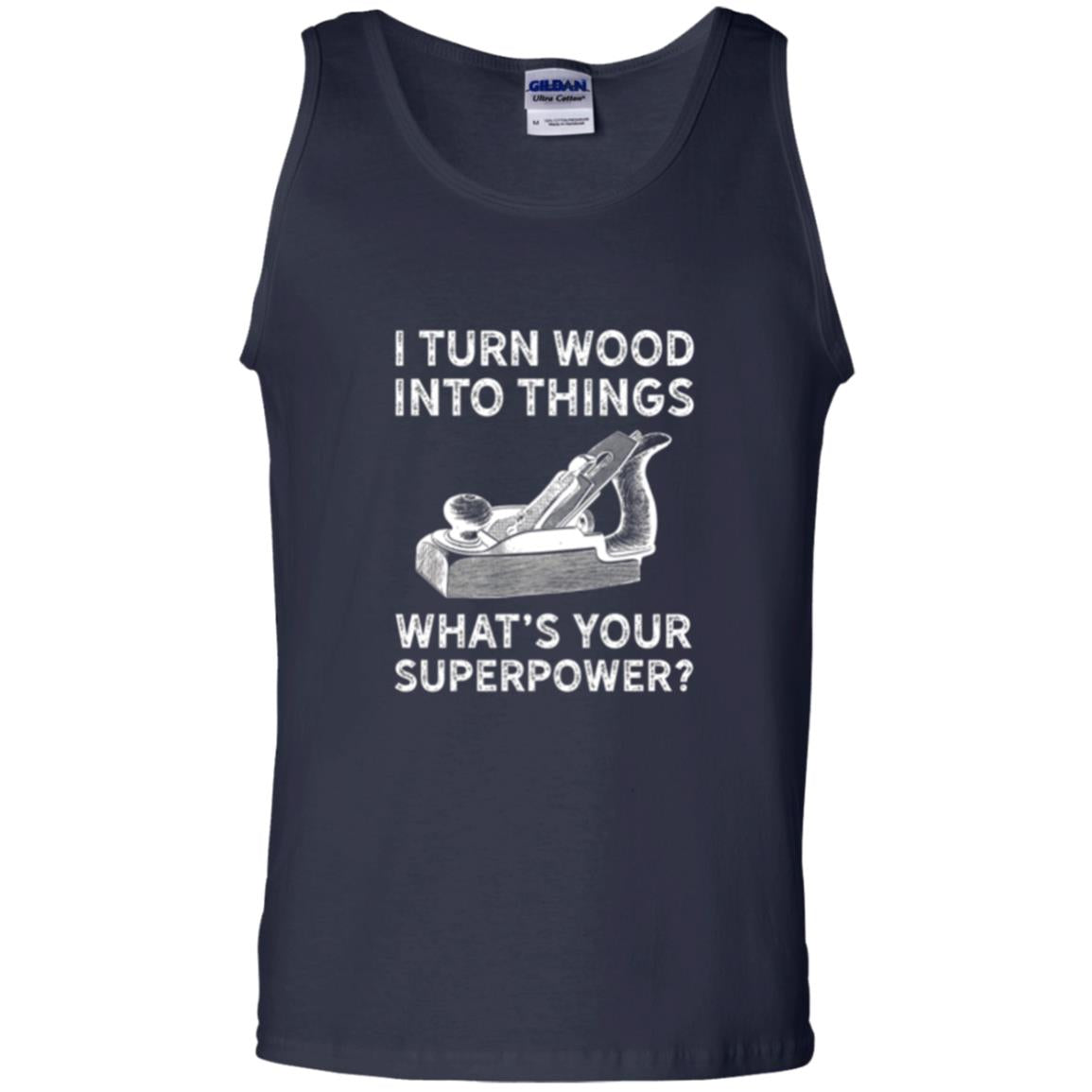 Funny Carpenter T-shirt I Turn Wood Into Things Navy