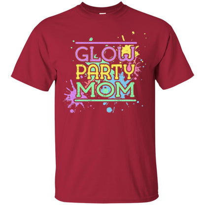 Glow Party Mom Mommy T-shirt Cardinal