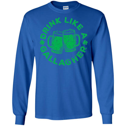 Drink Like A Gallagher Saint Patrick Day T-shirt Royal