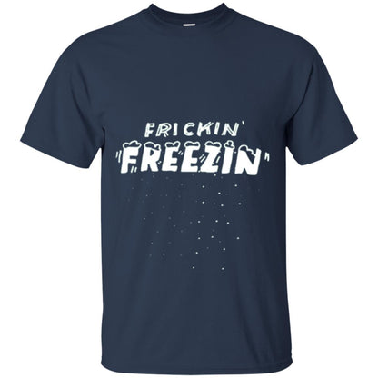 Funny Frickin_ Freezin_ T-shirt Navy