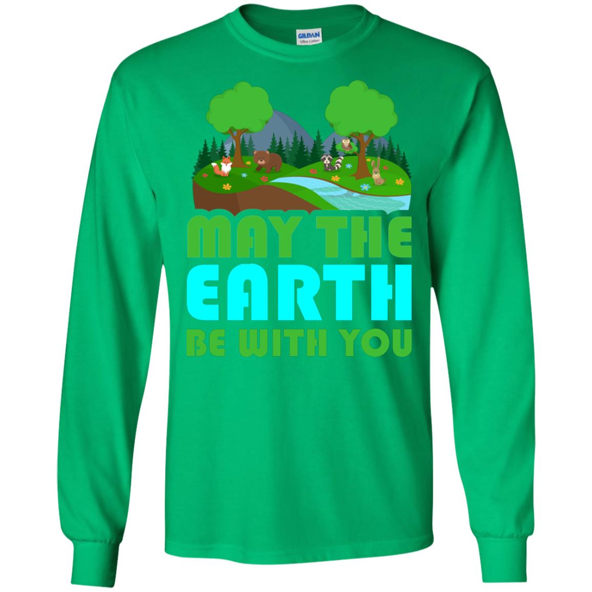 May The Earth Be With You Earth Day T-shirt Irish Green