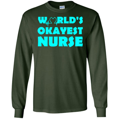 Nurse T-shirt World_s Okayest Nurse Forest Green