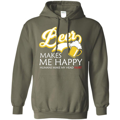 Beer Makes Me Happy Beer Lover T-shirt Military Green