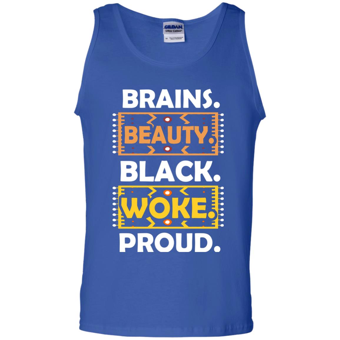 Brains Beauty Black Woke Proud African American T-shirt Royal