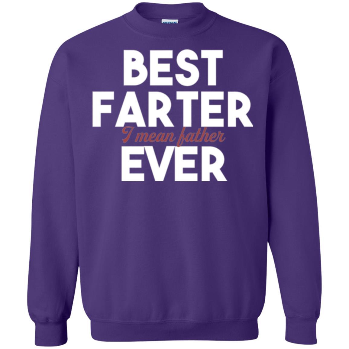 Daddy T-shirt Best Farter Ever Best Father Ever Purple