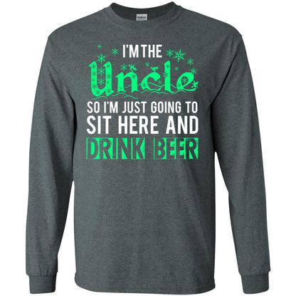 Uncle T-shirt I'm Just Going To Sit Here And Drink Beer Dark Heather