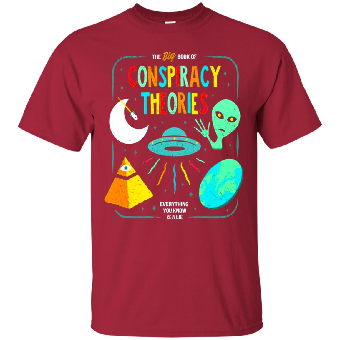 The Big Book Of Conspiracy Theories Funny Bookworm T-shirt Cardinal