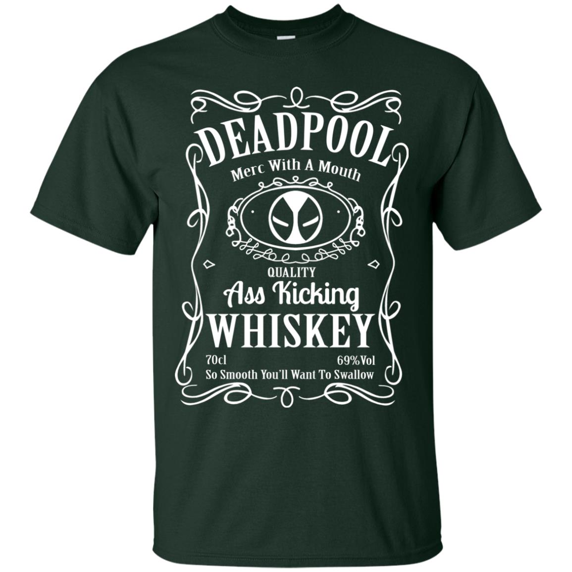 Deadpool Merc With A Mouth Quality Kiching Whiskey So Smooth You Will Want To Swallow Forest
