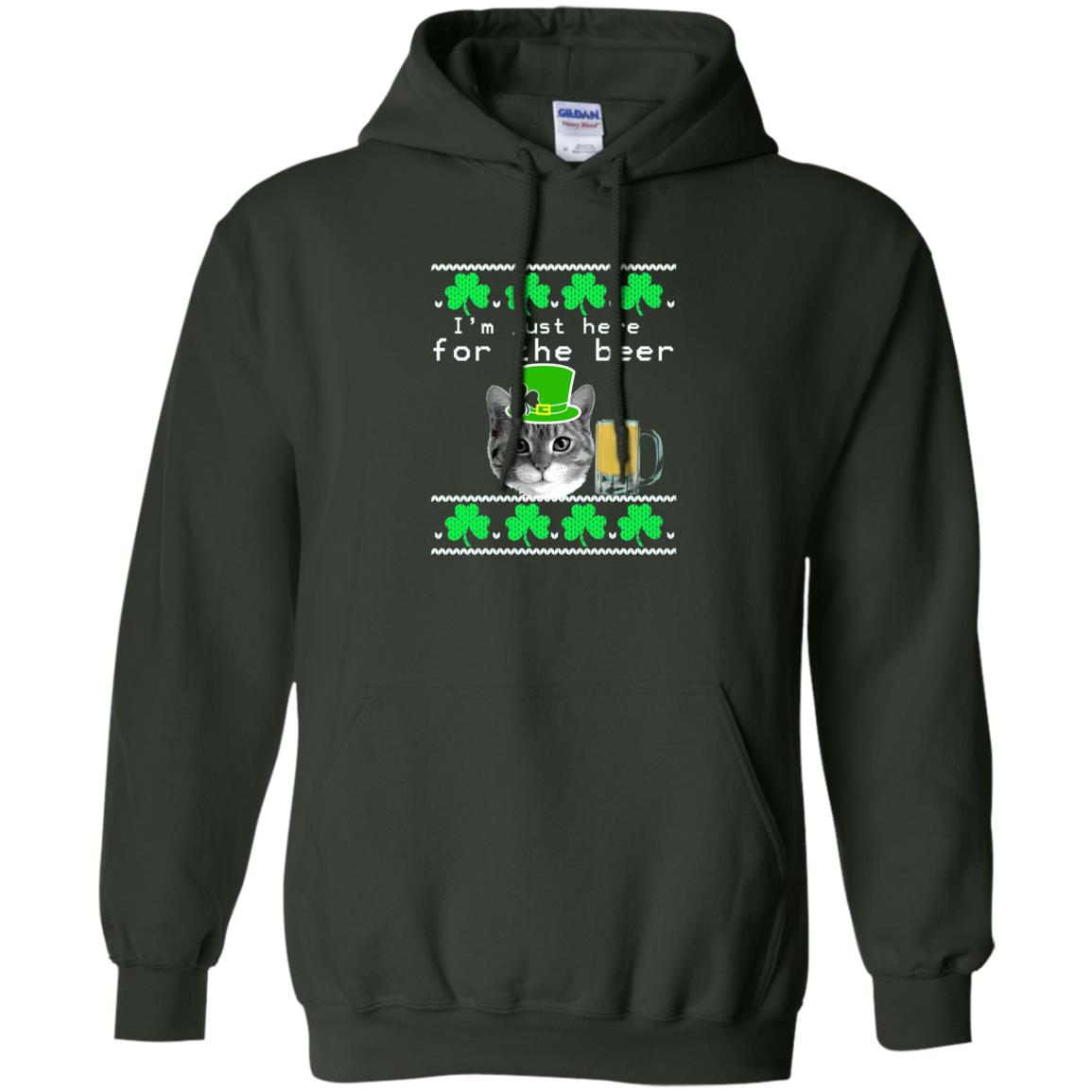 Saint Patrick_s Day T-shirt I_m Just Here For The Beer Forest Green
