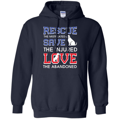 Dog Lover T-shirt Rescue The Mistreated Save The Injured Love The Abandoned Navy