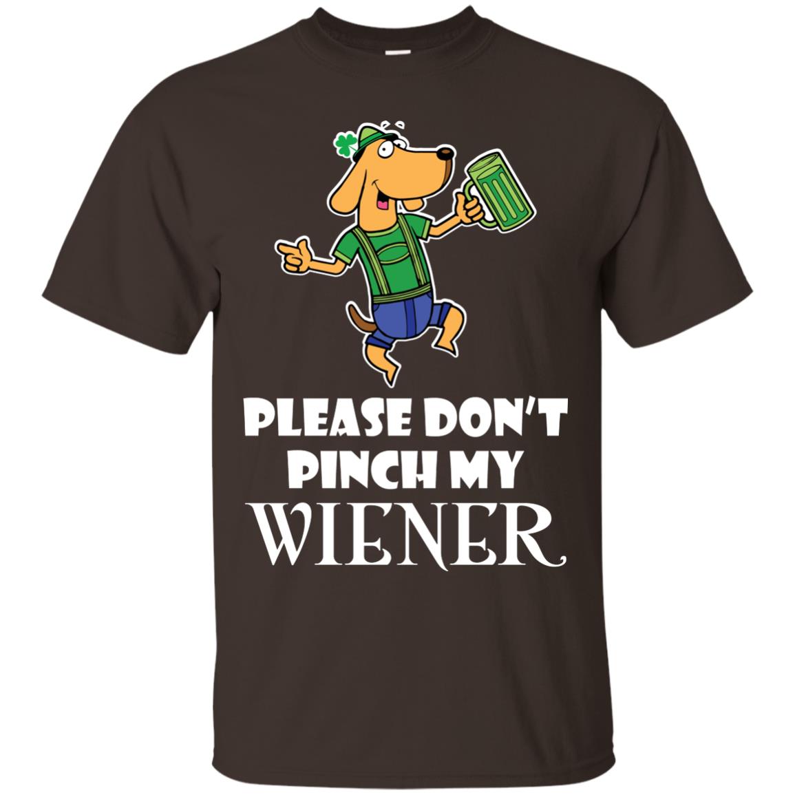 Please Don’t Pinch My Wiener Dog Lover Gift Shirt Dark Chocolate