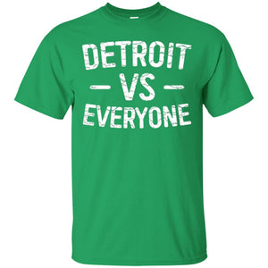 Detroit Vs Everyone T-shirt