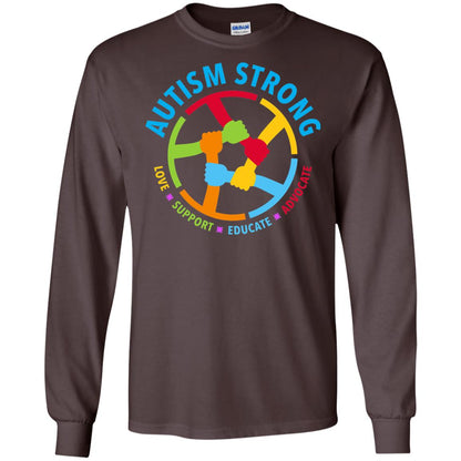 Autism Strong Love Support Educate Advocate Autism Awareness T-shirt Dark Chocolate