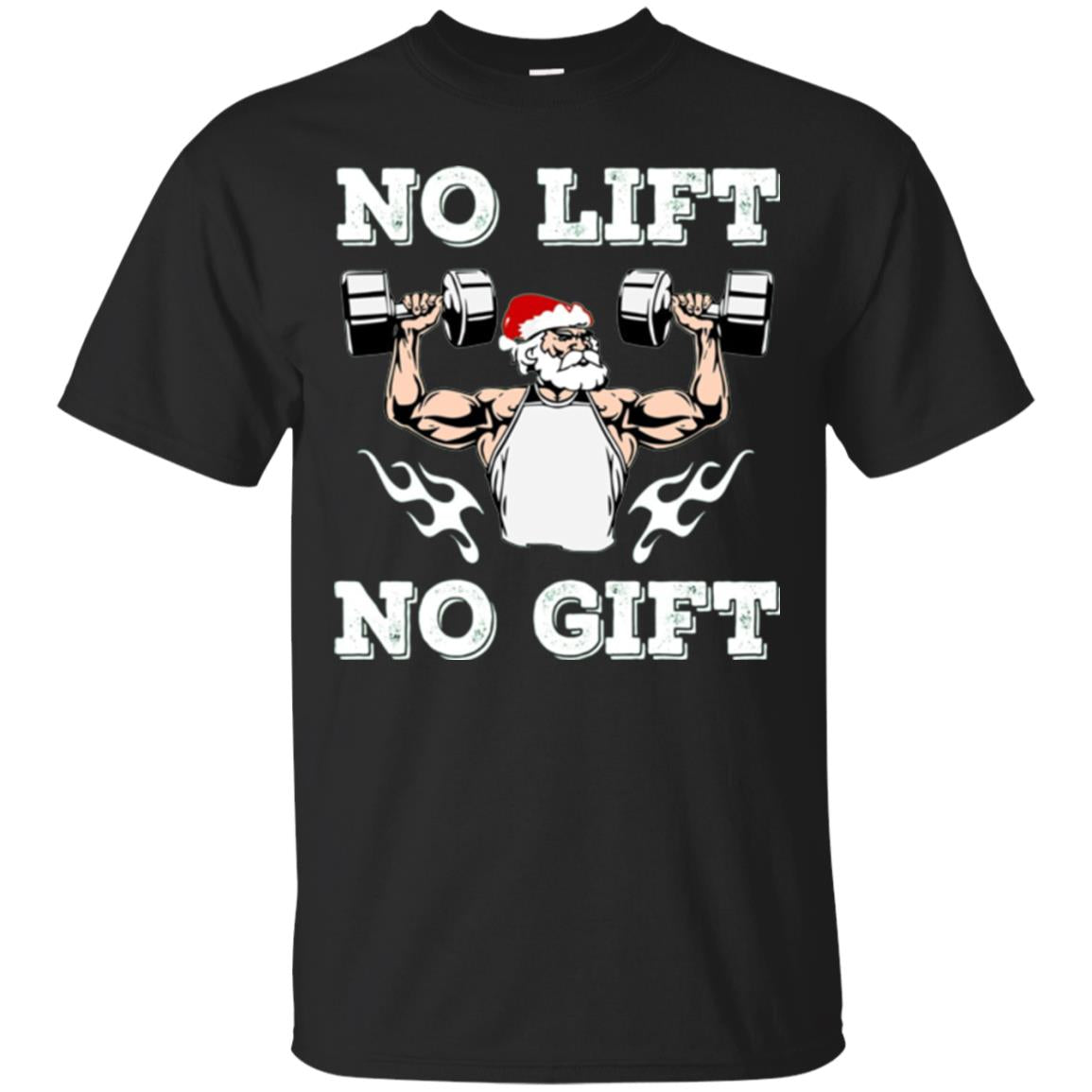 Christmas T-shirt No Lift No Gift Black