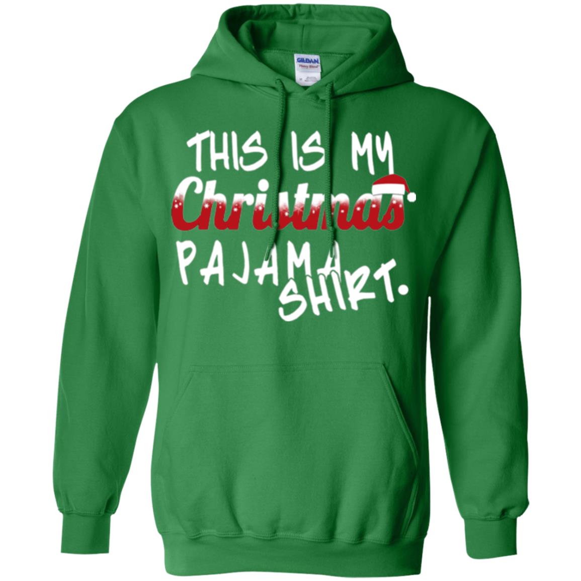 Christmas T-shirt This Is My Christmas Pajama Shirt Irish Green