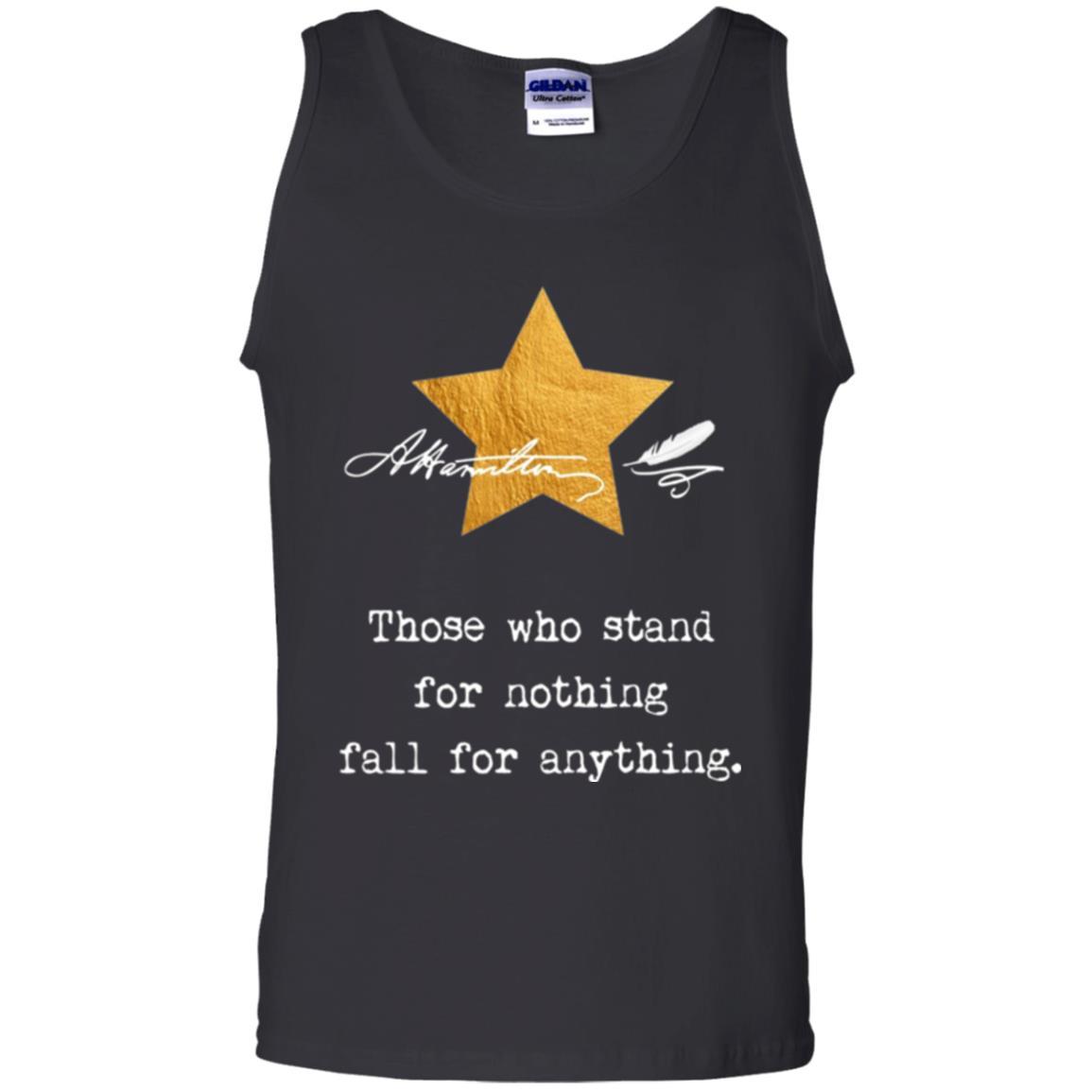 Alexander Hamilton T-shirt Those Who Stand For Nothing Black