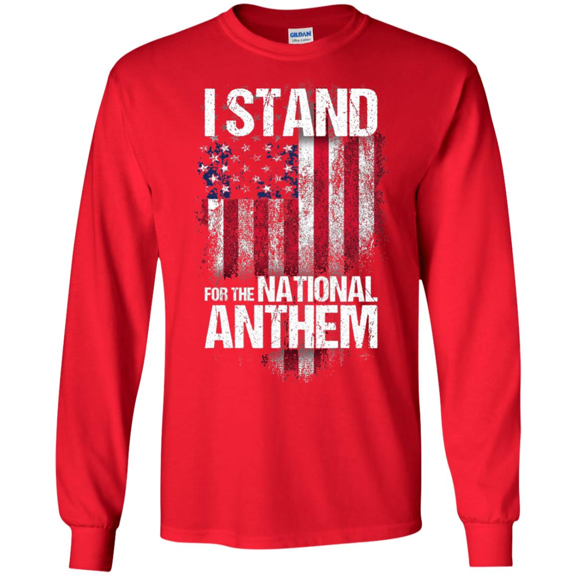 I Stand For The National Anthem T-shirt Red