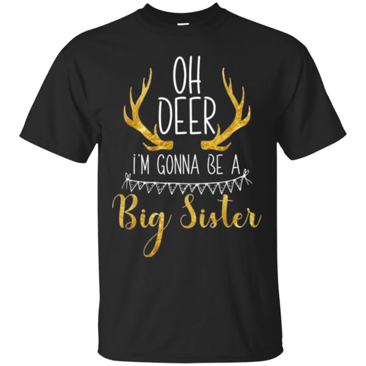 Announcement T-shirt Oh Deer I_m Gonna Be A Big Sister Black