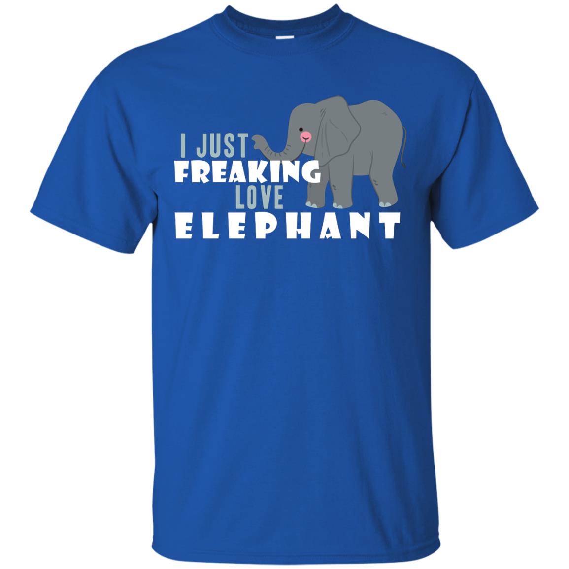 I Just Freaking Love Elephant Shirt Royal