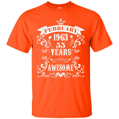 55th Birthday Shirt Awesome Born In February 1963 55 Years Of Being Awesome Orange