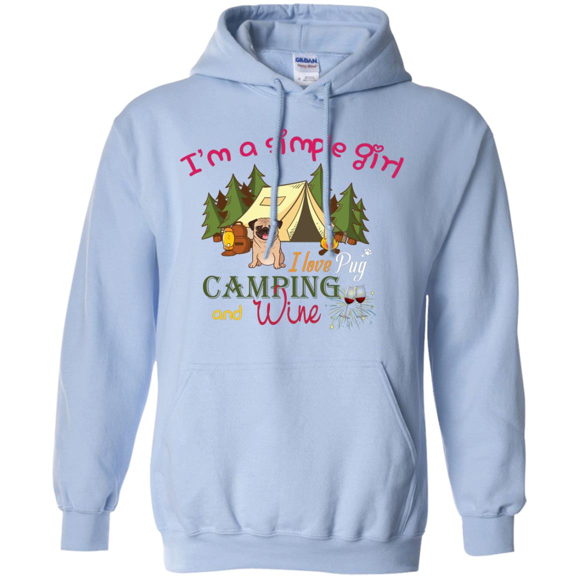 I’m A Simple Girl I Love Pug Camping And Wine Shirt Light Blue