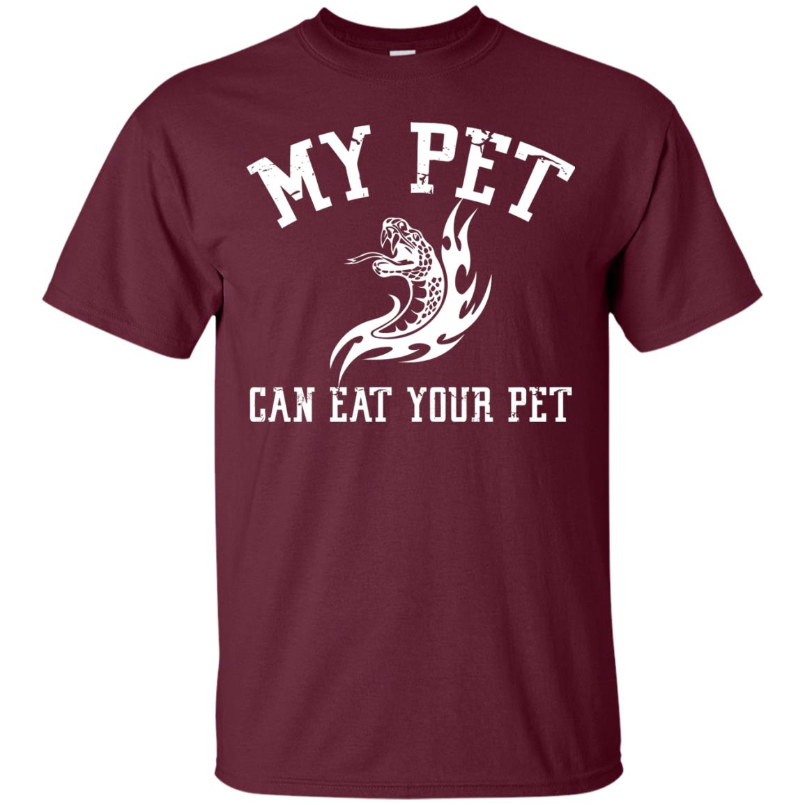 My Pet Can Eat Your Pet Snack Lover T-shirt Maroon