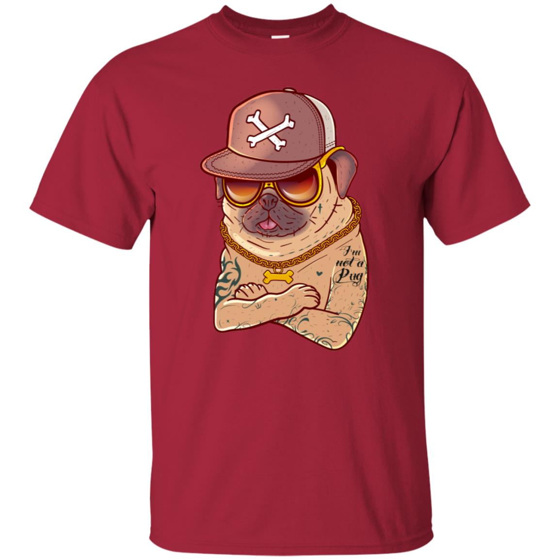 I'm Not A Pug Tattoo Dog Owner Shirt Cardinal
