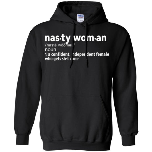 Nasty Woman Definition T-shirt Confident Independent Female Black