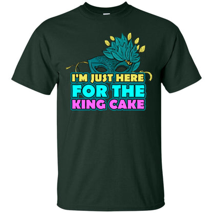 Mardi Gras T-shirt I'm Just Here For The King Cake Forest