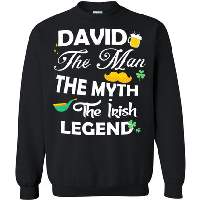 Saint David's Day T-shirt David The Man The Myth The Irish Legend Black