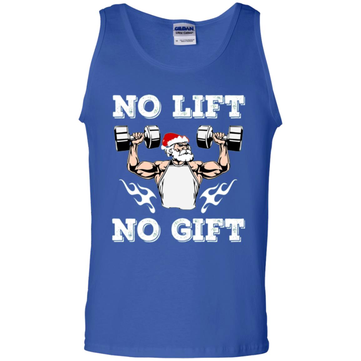 Christmas T-shirt No Lift No Gift Royal