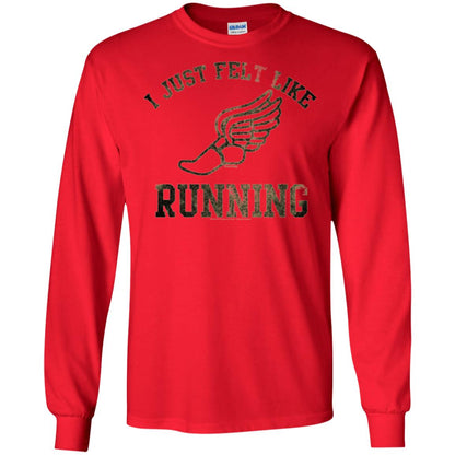 Movie T-shirt I Just Felt Like Running Red