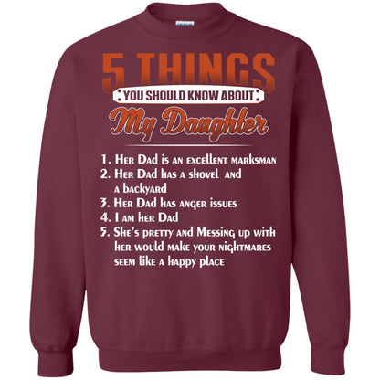 5 Things You Should Know About My Daughter Parents Shirt Maroon