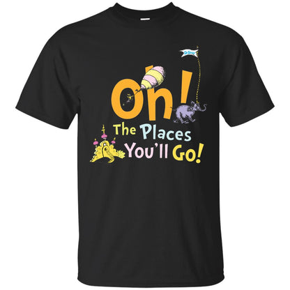 Read Across America Day T-shirt Dr. Seuss Oh The Places You_ll Go Black